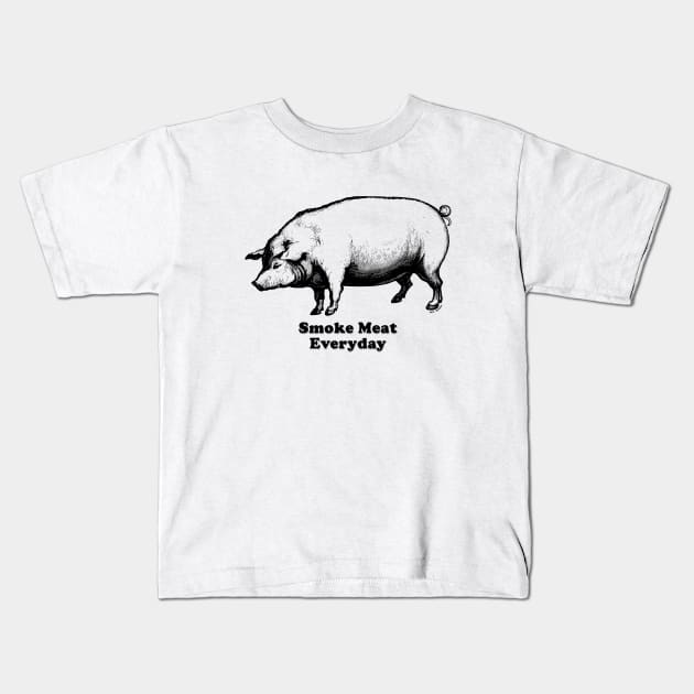 Smoke Meat Everyday (Black) [Rx-TP] Kids T-Shirt by Roufxis